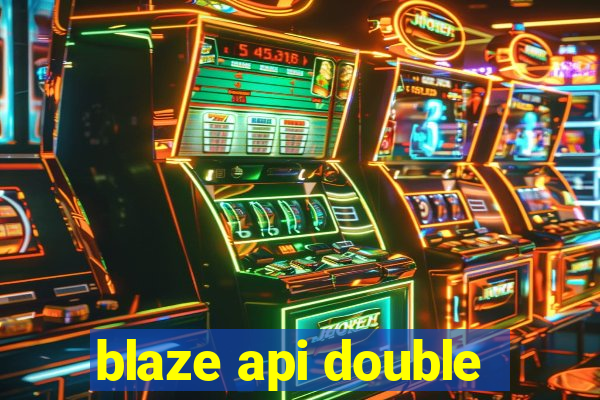 blaze api double